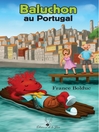 Cover image for Baluchon au Portugal
